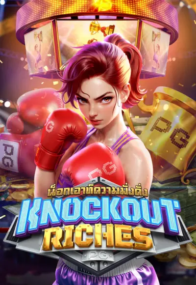 Knockout Riches
